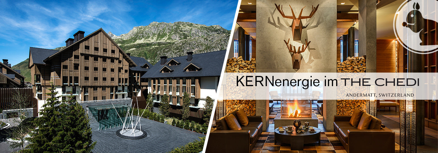 KERNenergie im THE CHEDI Andermatt