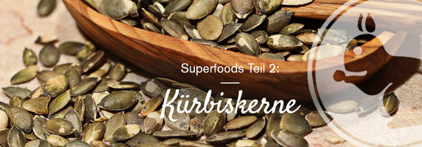 Superfoods Teil 2: Kürbiskerne