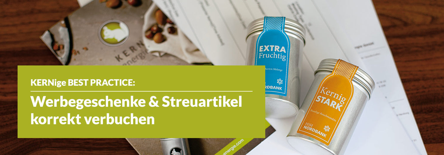 Werbegeschenke und Streuartikel korrekt verbuchen