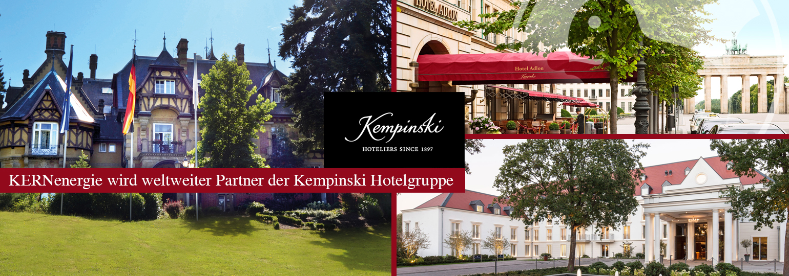 KERNenergie wird weltweiter Partner der Kempinski Hotelgruppe