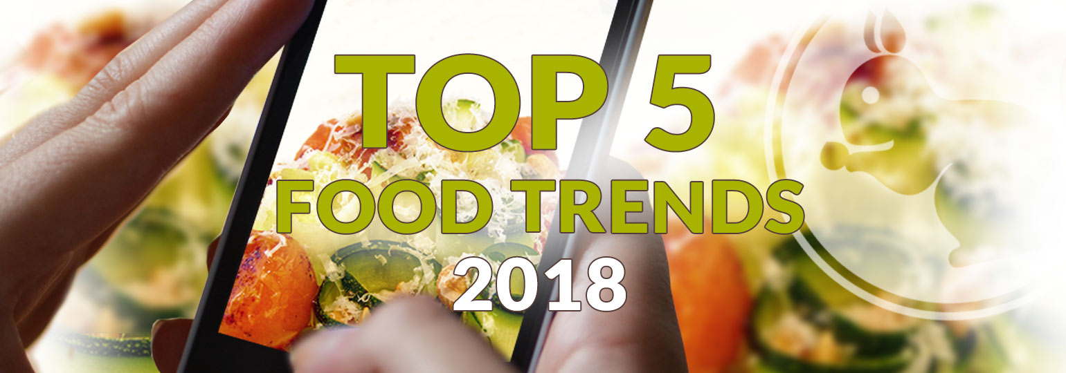 Die Top 5 Food Trends 2018